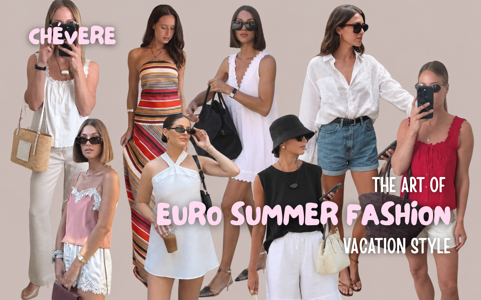 Why Everyone Is Dressing Like They’re on a European Vacation